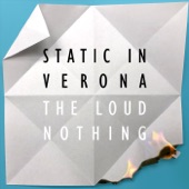Static In Verona - Fade to Gray