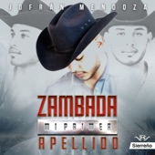 Zambada Mi Primer Apellido artwork