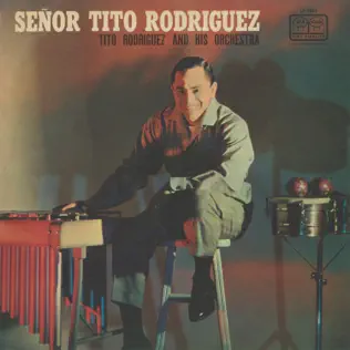 ladda ner album Download Tito Rodriguez And His Orchestra - Señor Tito Rodriguez album