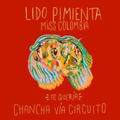 Lido Pimienta - Te Quería