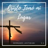 Cristo Tomó Mi Lugar