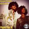 Fight for It (feat. Morris Revy) - Single album lyrics, reviews, download