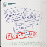 Farid Bang - Maghreb Gang (feat. French Montana & Khaled) artwork