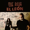 Que Ruja el León - Single