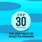 Top 30 Classics - The Very Best of Rosetta Howard artwork