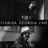 Florida Georgia Line - Talk You Out of It