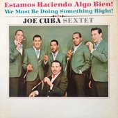 Joe Cuba - El Pito (I'll Never Go Back to Georgia