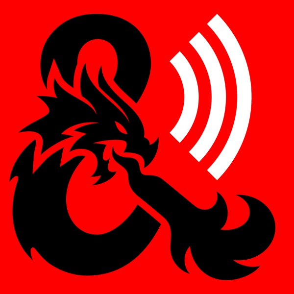 Dragon Talk - An Official Dungeons & Dragons Podcast Dragon Talk - An Official Dungeons & Dragons Podcast