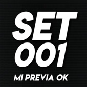 MI PREVIA OK - Set 001