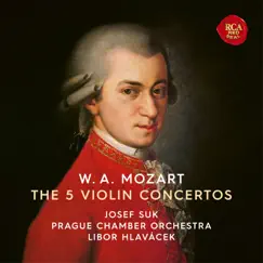 Mozart: Violin Concertos Nos 1-5 by Josef Suk & Prague Chamber Orchestra album reviews, ratings, credits