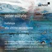 Peter Eötvös: Halleluja / Alle vittime senza nome artwork