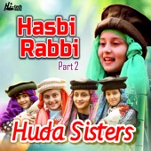 Huda Sisters - Hasbi Rabbi, Pt. 2