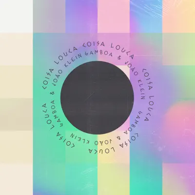 Coisa Louca (feat. João Klein) - Single - Gamboa