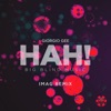 Hah! (IMAG Remix) [Remixes] - Single