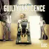 Guilty Innocence - EP album lyrics, reviews, download