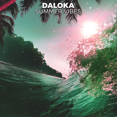 Summer Vibes Daloka Shazam