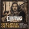Outlaws & Outsiders (feat. Travis Tritt, Ivan Moody & Mick Mars) - Single