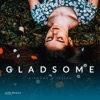 Gladsome - Single