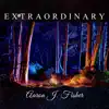 Extraordinary - Single album lyrics, reviews, download