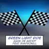 Green Light Ride (From "Team Sonic Racing") [feat. Simpsonill] song lyrics