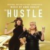 The Hustle (Original Motion Picture Soundtrack) artwork