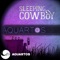 Sleeping Cowboy - Aquartos lyrics