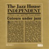 The Jazz House Independent, Vol. 1, 2009