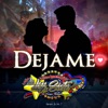 Dejame - Single