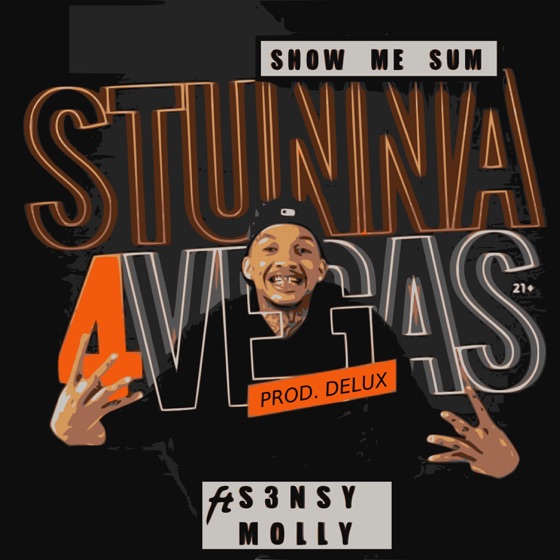 Cover artwork for Show Me Sum (feat. S3nsy Molly)