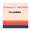 Ya Lahbiba (feat. Hela Melki) - Single