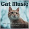 Milk Dipped Whiskers - Cat Music Dreams, Cat Music Therapy & RelaxMyCat lyrics