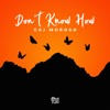 Don't Know How - Single