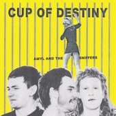 Amyl and the Sniffers - Cup Of Destiny