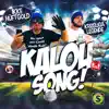 Stream & download Kalou Song