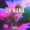 Oh Mama - Single artwork