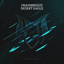 Desert Eagle - Single by Frainbreeze album reviews, ratings, credits
