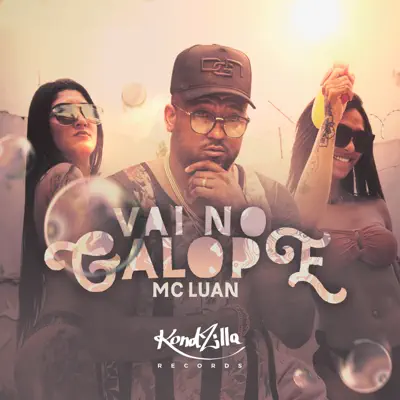 Vai No Galope - Single - Mc Luan