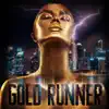 Goldrunner album lyrics, reviews, download