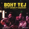 Boht Tej - Single