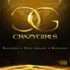 Stream & download Crazy Girls - Single