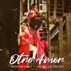 Stream & download Otro Amor (Remix) - Single