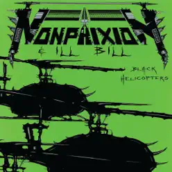 Black Helicopters - Non Phixion