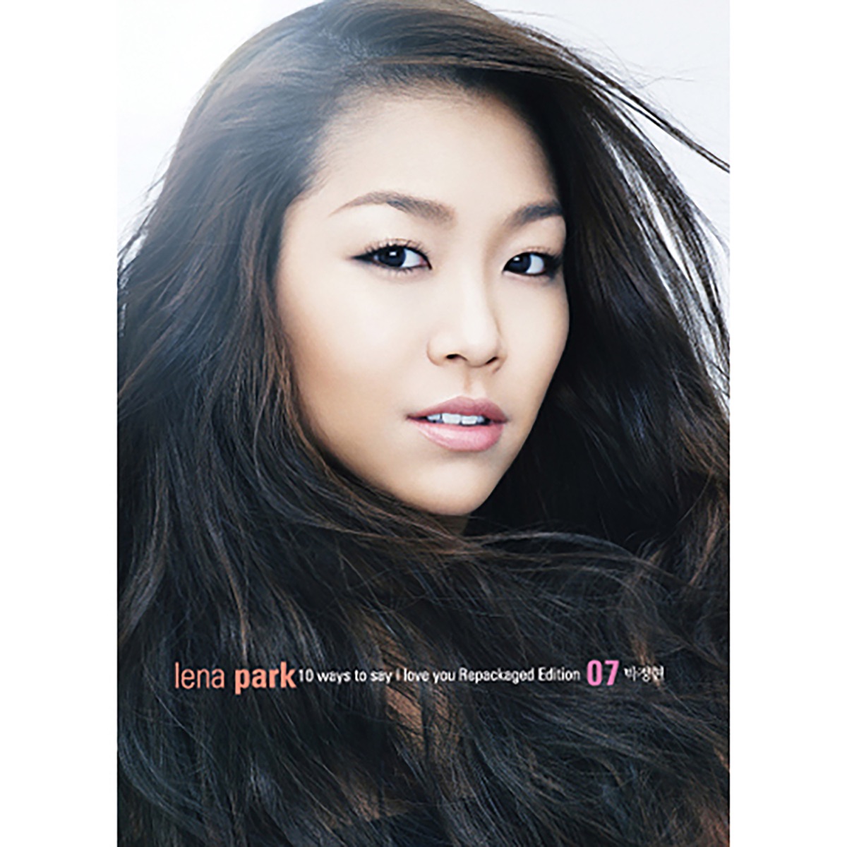 Lena Park – 10 Ways To Say I Love You [Repackaged Edtion]