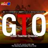 熱烈!アニソン魂 THE BEST カバー楽曲集 TVアニメシリーズ『GTO』 - Single album lyrics, reviews, download