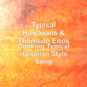 Cooking Typical Hawaiian Style Song artwork