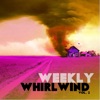 Weekly Whirlwind, Vol. 2