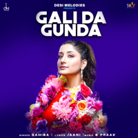 Sahiba - Gali Da Gunda artwork