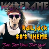 Warframe Railjack 80's Theme (Super Space Ninjas Strike Again) artwork