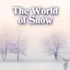 The World of Snow (From "I Am Setsuna") - Single album lyrics, reviews, download