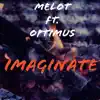 Stream & download Imaginate (feat. Optimus) - Single